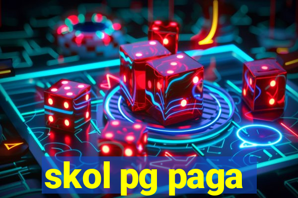 skol pg paga